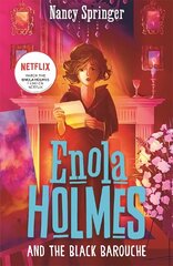 Enola Holmes and the Black Barouche (Book 7) цена и информация | Книги для подростков и молодежи | kaup24.ee