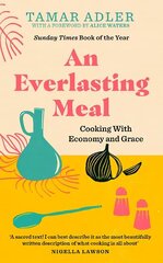 Everlasting Meal: Cooking with Economy and Grace hind ja info | Retseptiraamatud  | kaup24.ee