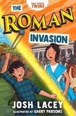 Time Travel Twins: The Roman Invasion hind ja info | Noortekirjandus | kaup24.ee