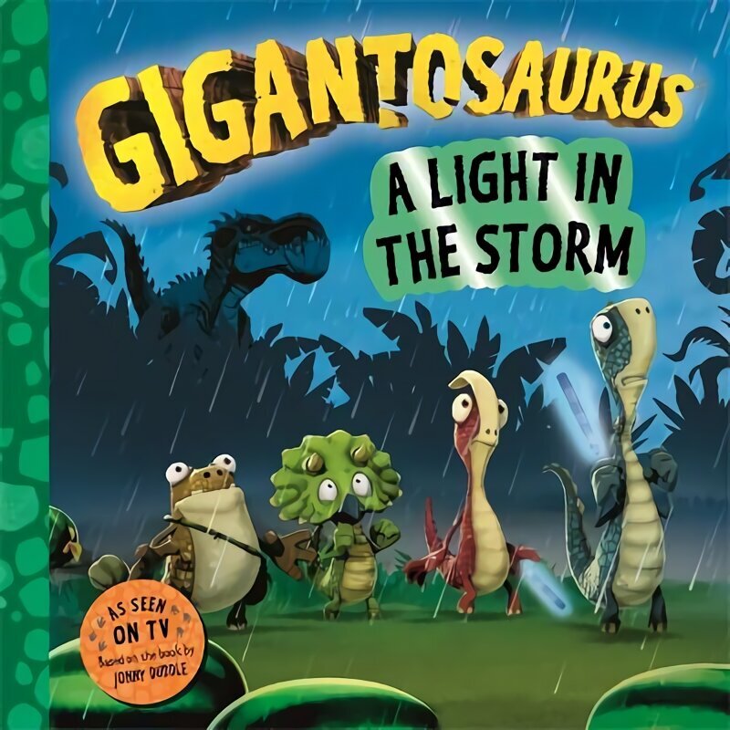 Gigantosaurus - A Light in the Storm цена и информация | Väikelaste raamatud | kaup24.ee