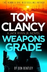 Tom Clancy Weapons Grade: A breathless race-against-time Jack Ryan, Jr. thriller hind ja info | Fantaasia, müstika | kaup24.ee