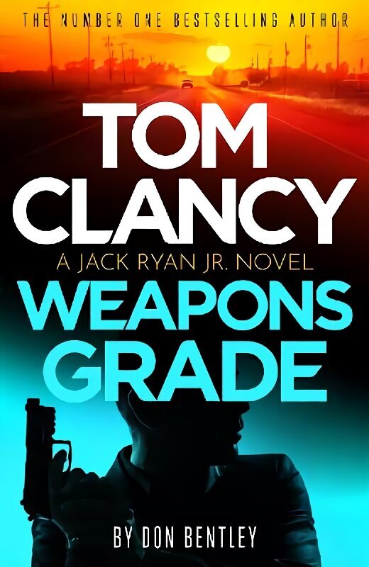 Tom Clancy Weapons Grade: A breathless race-against-time Jack Ryan, Jr. thriller цена и информация | Fantaasia, müstika | kaup24.ee