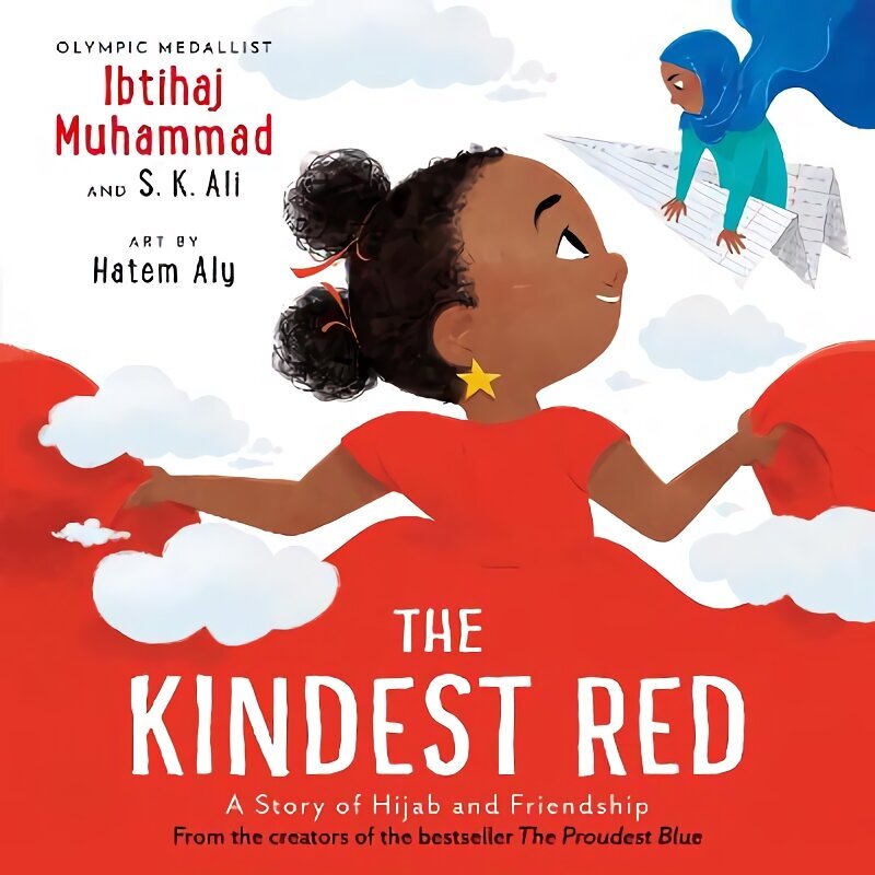 Kindest Red: A Story of Hijab and Friendship hind ja info | Väikelaste raamatud | kaup24.ee
