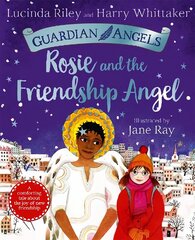 Rosie and the Friendship Angel hind ja info | Väikelaste raamatud | kaup24.ee