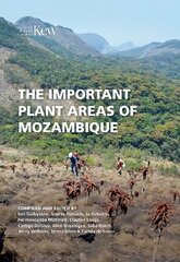 Important Plant Areas of Mozambique hind ja info | Majandusalased raamatud | kaup24.ee