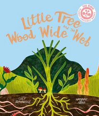 Little Tree and the Wood Wide Web цена и информация | Книги для подростков и молодежи | kaup24.ee