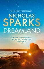 Dreamland: From the author of the global bestseller, The Notebook hind ja info | Fantaasia, müstika | kaup24.ee