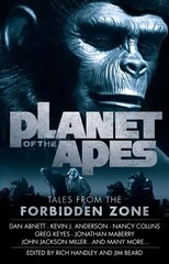 Planet of the Apes: Tales from the Forbidden Zone: Tales from the Forbidden Zone hind ja info | Fantaasia, müstika | kaup24.ee