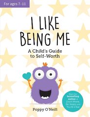 I Like Being Me: A Child's Guide to Self-Worth hind ja info | Noortekirjandus | kaup24.ee