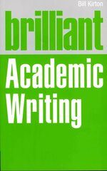 Brilliant Academic Writing цена и информация | Книги для подростков и молодежи | kaup24.ee