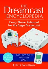 Dreamcast Encyclopedia: Every Game Released for the Sega Dreamcast цена и информация | Книги по экономике | kaup24.ee