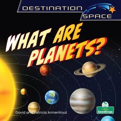 What Are Planets? hind ja info | Noortekirjandus | kaup24.ee