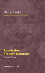 Revelation Freshly Erupting: Collected Poetry hind ja info | Luule | kaup24.ee