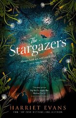 Stargazers: The utterly engaging story of a house, a family, and the hidden secrets that change lives forever цена и информация | Фантастика, фэнтези | kaup24.ee