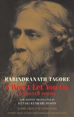 I Won't Let You Go: Selected Poems 2nd Revised edition hind ja info | Luule | kaup24.ee