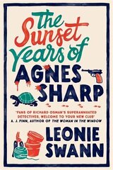 Sunset Years of Agnes Sharp: The unmissable cosy crime sensation for fans of Richard Osman hind ja info | Fantaasia, müstika | kaup24.ee