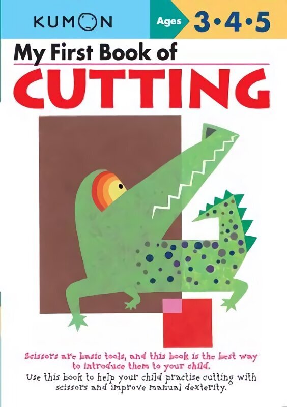 My First Book of Cutting: UK Commonwealth Edition Illustrated edition цена и информация | Väikelaste raamatud | kaup24.ee