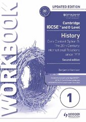 Cambridge IGCSE and O Level History Workbook 1 - Core content Option B: The 20th century: International Relations since 1919 2nd Edition hind ja info | Noortekirjandus | kaup24.ee