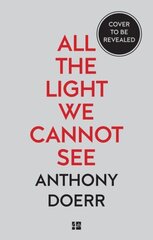 All the Light We Cannot See Film tie-in edition цена и информация | Фантастика, фэнтези | kaup24.ee