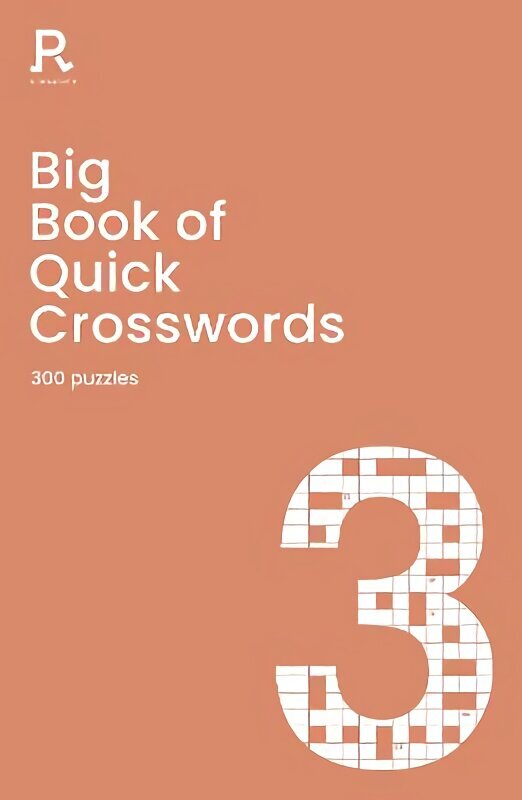 Big Book of Quick Crosswords Book 3: a bumper crossword book for adults containing 300 puzzles hind ja info | Tervislik eluviis ja toitumine | kaup24.ee