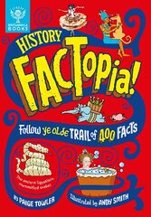 History FACTopia!: Follow Ye Olde Trail of 400 Facts цена и информация | Книги для подростков и молодежи | kaup24.ee