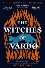 Witches of Vardo: THE INTERNATIONAL BESTSELLER: 'Powerful, deeply moving' - Sunday Times цена и информация | Фантастика, фэнтези | kaup24.ee