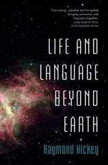 Life and Language Beyond Earth hind ja info | Võõrkeele õppematerjalid | kaup24.ee