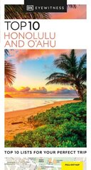 DK Eyewitness Top 10 Honolulu and O'ahu цена и информация | Путеводители, путешествия | kaup24.ee