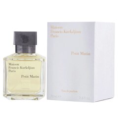 Parfüümvesi Maison Francis Kurkdjian Petit Matin EDP naistele/meestele 70 ml hind ja info | Maison Francis Kurkdjian Kosmeetika, parfüümid | kaup24.ee