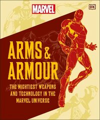 Marvel Arms and Armour: The Mightiest Weapons and Technology in the Universe цена и информация | Книги об искусстве | kaup24.ee