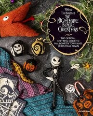 Disney Tim Burton's Nightmare Before Christmas: The Official Knitting Guide to Halloween Town and Christmas Town цена и информация | Книги об искусстве | kaup24.ee