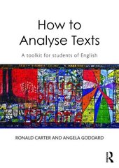 How to Analyse Texts: A toolkit for students of English hind ja info | Võõrkeele õppematerjalid | kaup24.ee