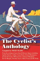 The Cyclist's Anthology 1 hind ja info | Reisiraamatud, reisijuhid | kaup24.ee