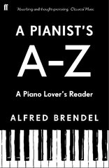 Pianist's A-Z: A piano lover's reader цена и информация | Книги об искусстве | kaup24.ee