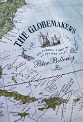 Globemakers: The Curious Story of an Ancient Craft цена и информация | Книги об искусстве | kaup24.ee
