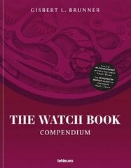 The Watch Book: Compendium цена и информация | Книги об искусстве | kaup24.ee
