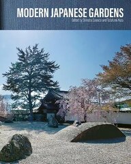 Modern Japanese Gardens цена и информация | Книги по садоводству | kaup24.ee