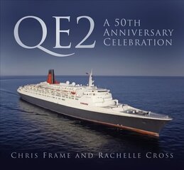 QE2: A 50th Anniversary Celebration цена и информация | Путеводители, путешествия | kaup24.ee