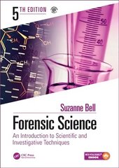 Forensic Science: An Introduction to Scientific and Investigative Techniques, Fifth Edition hind ja info | Ühiskonnateemalised raamatud | kaup24.ee