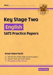 KS2 English SATS Practice Papers: Pack 3 - for the 2024 tests (with free Online Extras) цена и информация | Книги для подростков и молодежи | kaup24.ee