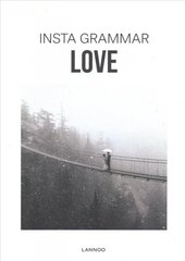 Insta Grammar: Love hind ja info | Fotograafia raamatud | kaup24.ee