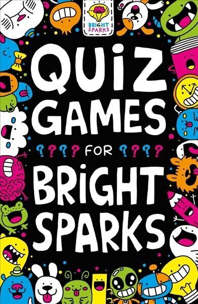 Quiz Games for Bright Sparks: Ages 7 to 9 hind ja info | Noortekirjandus | kaup24.ee