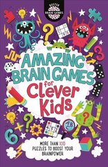 Amazing Brain Games for Clever Kids (R) цена и информация | Книги для подростков и молодежи | kaup24.ee