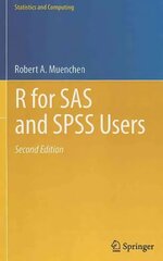 R for SAS and SPSS Users 2nd ed. 2011 цена и информация | Книги по экономике | kaup24.ee