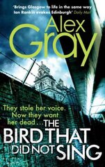 Bird That Did Not Sing: Book 11 in the Sunday Times bestselling detective series hind ja info | Fantaasia, müstika | kaup24.ee
