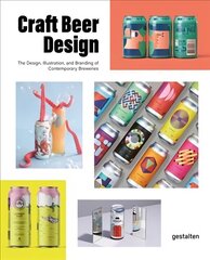 Craft Beer Design: The Design, Illustration and Branding of Contemporary Breweries цена и информация | Книги об искусстве | kaup24.ee