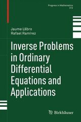 Inverse Problems in Ordinary Differential Equations and Applications hind ja info | Majandusalased raamatud | kaup24.ee