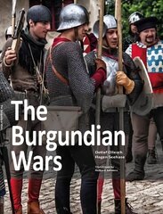 Burgundian Wars цена и информация | Исторические книги | kaup24.ee