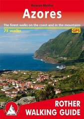 Azores walking guide 77 walks: The Finest Valley and Mountain Walks 2020 4th edition цена и информация | Путеводители, путешествия | kaup24.ee