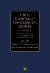 EU Charter of Fundamental Rights: A Commentary 2nd edition цена и информация | Книги по экономике | kaup24.ee